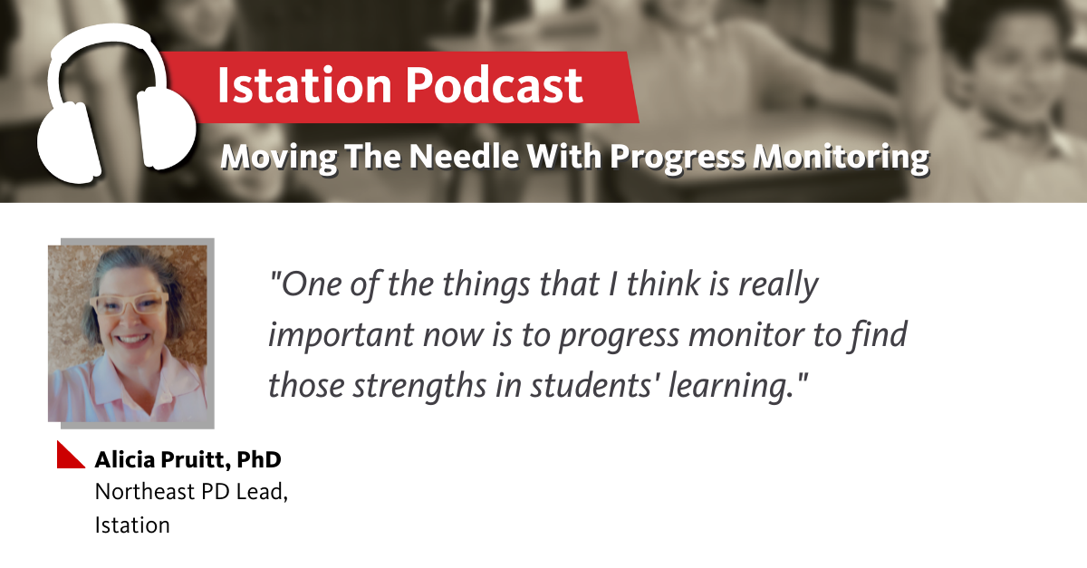 Photo of Podcast: Moving The Needle With Progress Monitoring